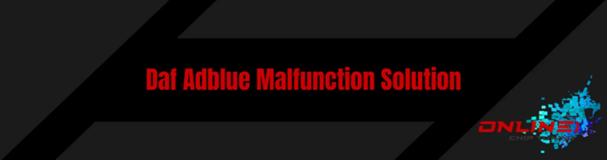 Daf Adblue Malfunction Solution