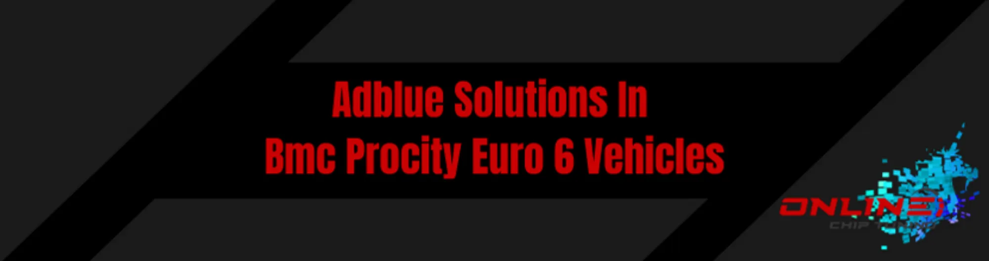 Adblue Solutions In Bmc Procity Euro 6 Vehicles