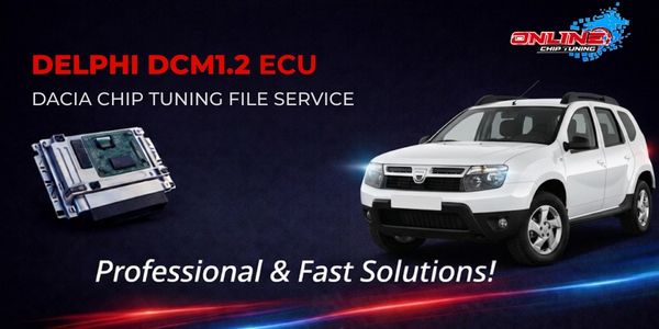 What is DCM1.2 ECU? Chip Tuning and Online File Solutions