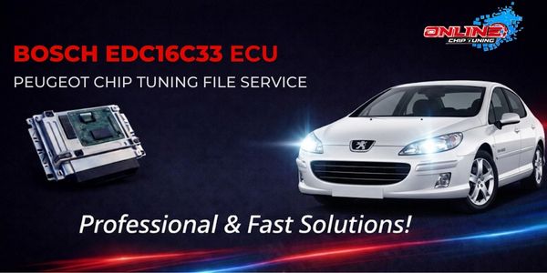 What is EDC16C33 ECU? Chip Tuning and Online File Solutions