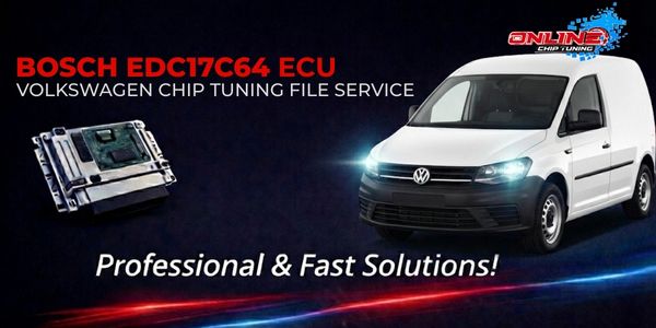What is EDC17C64 ECU? Chip Tuning and Online File Solutions