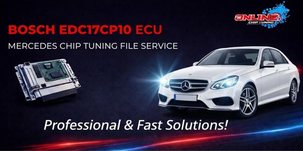 What is EDC17CP10 ECU? Chip Tuning and Online File Solutions