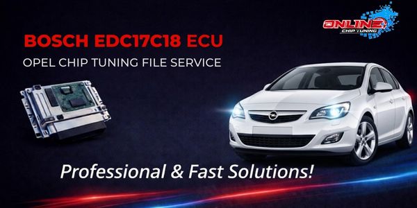 What is EDC17C18 ECU? Chip Tuning and Online File Solutions